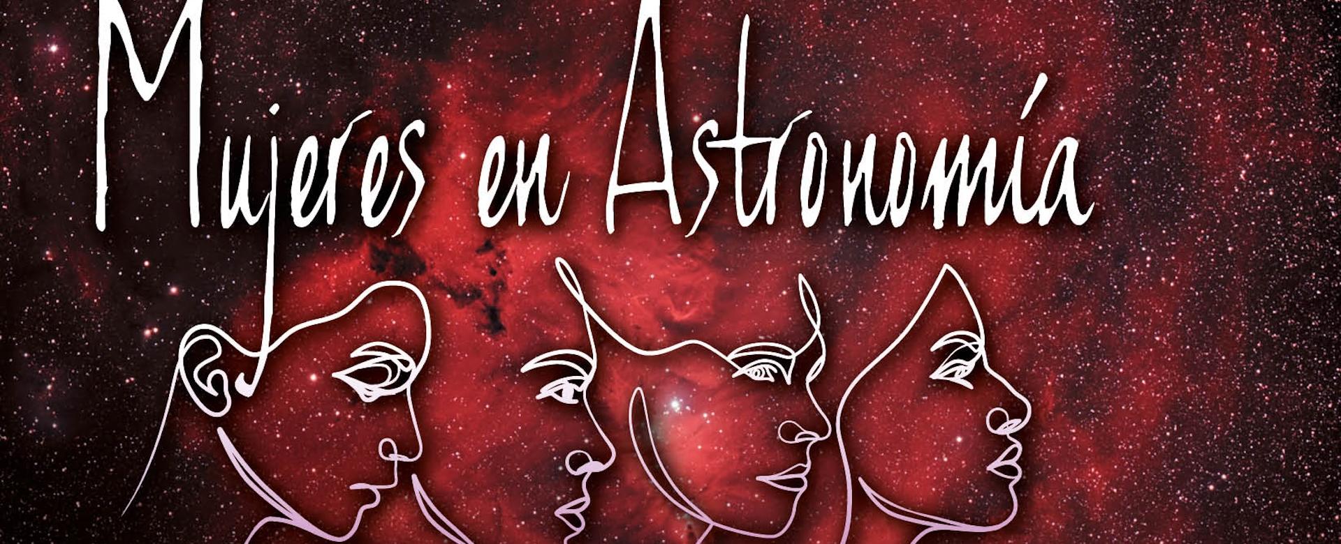 Habla con Ellas: Mujeres en Astronomía – Edición 2026