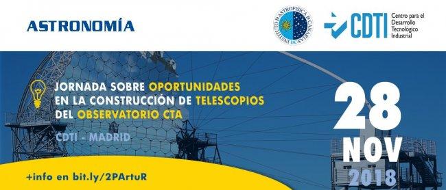 Cartel de la jornada informativa “Oportunidades industriales en la construcción de CTA-Norte”. Crédito: @CDTIoficial Agencia Española de Innovación