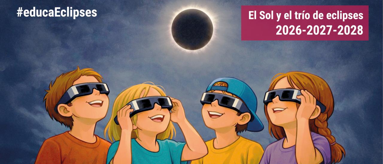 Cartel de la formación abierta y gratuita "El Sol y el trío de eclipses 2026-2027-2028", que se desarrollará del 5 mayo al 12 junio de 2026. 