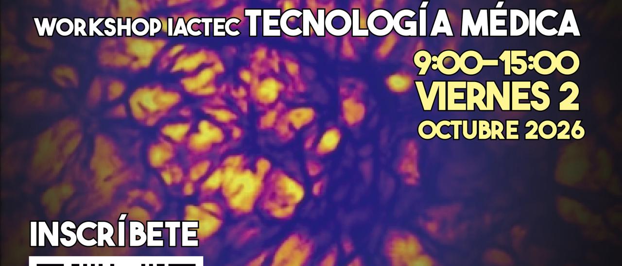Cartel del workshop de Tecnología Médica