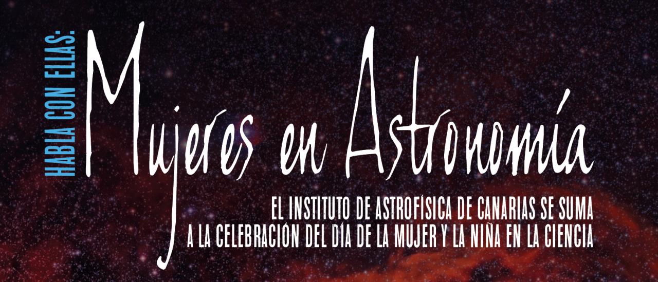 Poster de la actividad "Habla con ellas: Mujeres en Astronomía" 2020