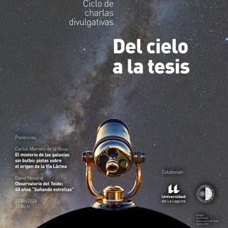 Charlas divulgativas "Del Cielo a la Tesis"