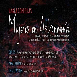 Poster of the activity "Habla con ellas: Mujeres en Astronomía"