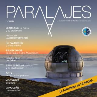 Paralajes. La Astrofísica en La Palma. Revista IAC 2024